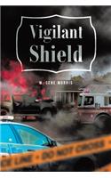 Vigilant Shield