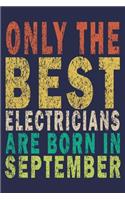 Only The Best Electricians Are Born In September