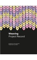 Weaving Project Record