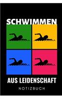 Schwimmen Aus Leidenschaft Notizbuch: A5 52 WOCHENKALENDER Schwimmen Geschenke - Trainingsplan - Schwimmtraining - Triathlon - Training - Schwimmer Geschenkidee - Schwimm Buch - Sportler