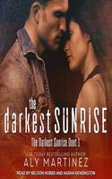 The Darkest Sunrise Lib/E