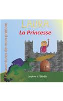 Laura la Princesse: Les aventures de mon prénom