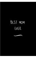 Best Mom. Ever