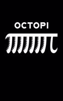Octopi: Funny Pi Day Quote Lined Notebook Journal Diary 6x9