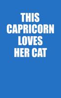 This Capricorn Loves Her Cat Notebook