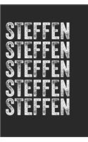 Name STEFFEN Journal Customized Gift For STEFFEN A beautiful personalized: Lined Notebook / Journal Gift, Notebook for STEFFEN,120 Pages, 6 x 9 inches, Gift For STEFFEN, Personal Diary, STEFFEN, Personalized Journal, Family