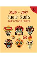 2020-2021 Sugar Skull Daily & Weekly Planner: Yearly Calendar To Manage Every Day and Month. Organizer With Simple Coloring Pages. Color Pages With Meetings, Contacts, Passwords And Stress Relie(1 Paisley, Mandala & Henna Planner)