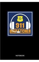 911 Dispatcher Notebook