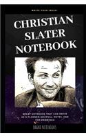 Christian Slater Notebook