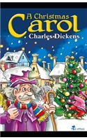 (Illustrated) A Christmas Carol by Charles Dickens