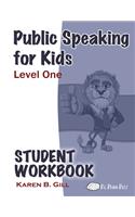 Public Speaking for Kids - Level 1 - Student Workbook
