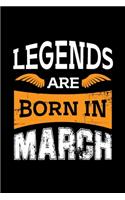 Legends Born In march