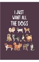 I Just Want All The Dogs: My Prayer Journal, My Prayer Journal is a Guide to Prayer - Prayer journals to write in for Women- A 3 Months Guide To Prayer, Diary Or Notebook For