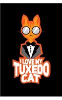 I Love My Tuxedo Cat: 120 Pages I 6x9 I Monthly Planner I Funny Business, Office & Kitten Gifts