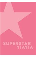 Superstar Yiayia Notebook (Pink Cover)