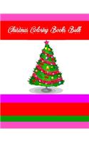 Christmas Coloring Books Bulk: Christmas Coloring Books Bulk 50 Pages 8.5"x 11"