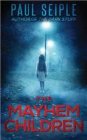 Mayhem Children