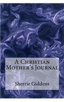 A Christian Mother's Journal