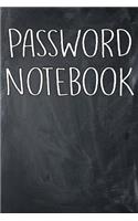 Password Notebook: Internet ID Password Keeper Address Logbook Passkey Record Journal Notebook Organizer Men, Women (Internet Password Login ID Logbook Journal Organiz