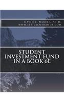 Student Investment Fund in a Book 6e