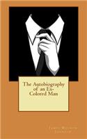 The Autobiography of an Ex-Colored Man