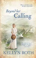 Beyond Her Calling