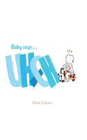 Baby Says . . . Uh-Oh