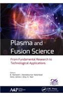 Plasma and Fusion Science
