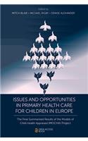 Issues and Opportunities in Primary Health Care for Children in Europe