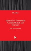 Mechanics of Functionally Graded Materials and Structures