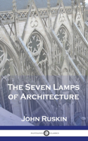 Seven Lamps of Architecture