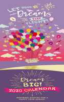 Dream Big! 2020 Slim Calendar