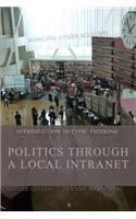 Politics through a Local Intranet