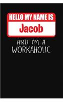 Hello My Name Is Jacob