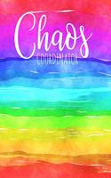 Chaos Coordinator: A Rainbow Notebook to Help You Be More Organized