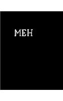 Meh