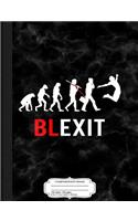 Blexit Break Free Composition Notebook