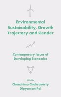 Environmental Sustainability, Growth Trajectory and Gender