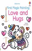 First Magic Painting Love and Hugs: (First Magic Painting)