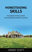Homesteading Skills