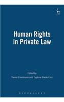 Human Rights in Private Law