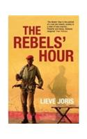 The Rebels' Hour