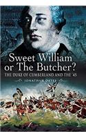 Sweet William or the Butcher?