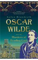 Oscar Wilde and the Murders at Reading Gaol: (English)