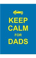 Keep Calm for Dads