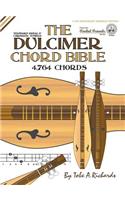 Dulcimer Chord Bible: Standard Modal & Chromatic Tunings