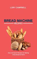 Bread Machine Recipes