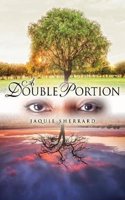 A Double Portion