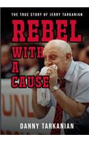 Rebel with a Cause