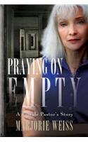 Praying on Empty